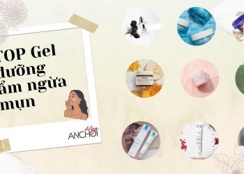 TOP 11 gel dưỡng ẩm cho da dầu mụn không cồn, kiềm dầu, ngăn ngừa mụn hiệu quả
