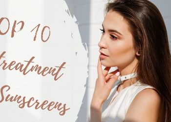 Top 10 kem chống nắng dành cho da điều trị, da treatment: Toàn “trùm cuối” giúp bảo vệ da đỉnh cao