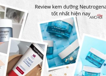 Review các loại kem dưỡng ẩm Neutrogena: loại nào là “chân ái” của bạn?