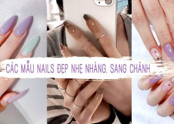 100+ mẫu móng tay đẹp nhẹ nhàng cho bạn gái thích sự thanh lịch