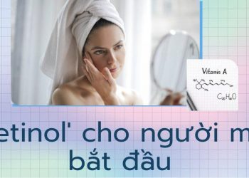 Top 7 sản phẩm retinol cho người mới bắt đầu – giá cả hợp lý, an toàn và lành tính