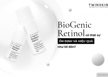 Review Biogenic Retinol Twins Skin, Retinol bọc có thực sự tốt như lời đồn?