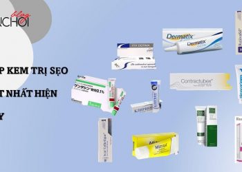 Top 11 kem trị sẹo tốt nhất: sẹo lồi, sẹo thâm, sẹo rỗ đều có loại phù hợp