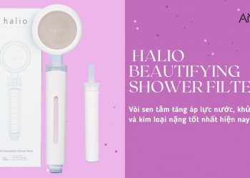 Review vòi sen tắm tăng áp Halio Beautifying Shower Filter: khử clo và kim loại nặng cho da sáng đẹp rạng ngời