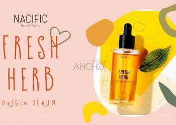 Review tinh chất NACIFIC Fresh Herb Origin Serum: Nuôi dưỡng da chuyên nghiệp chuẩn spa ngay tại nhà
