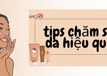 5 tips chăm sóc da căng bóng, không mụn thâm chuẩn bị cho ngày “Back to School”