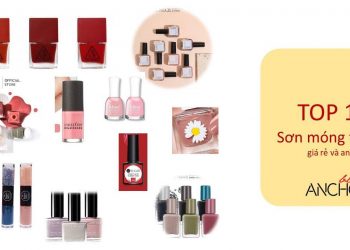 Top 10 loại sơn móng tay tốt, giá rẻ cùng bảng màu hot trend