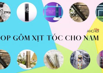 TOP 10 gôm xịt tóc cho nam tốt nhất hiện nay: giữ nếp siêu lâu “bất chấp” mọi kiểu tóc