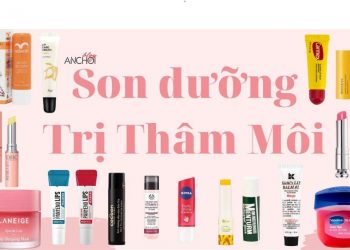 Top 15 son dưỡng trị thâm môi tốt được yêu thích nhất – liệu pháp giúp đôi môi căng mịn hồng hào