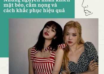 Chia sẻ kinh nghiệm giảm béo mặt, nọng cằm tự nhiên: hiệu quả nhanh và an toàn