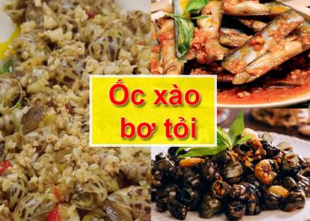 3 món ốc xào bơ tỏi thơm béo đặc biệt khiến các tín đồ mê ốc đổ gục