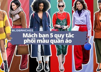 5 công thức phối màu quần áo cứu cánh những ngày “không có gì để mặc”