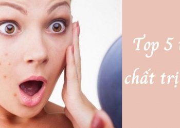 Tạm biệt nỗi ám ảnh da mụn với 5 tinh chất trị mụn tốt nhất hiện nay