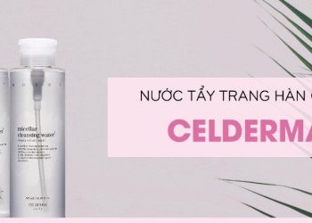 Review nước tẩy trang Celderma Micellar Cleansing Water: công nghệ làm sạch sâu và lành tính bậc nhất hiện nay