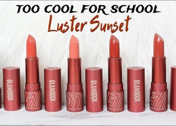 Review son Too Cool For School Glam Rock Luster Sunset Lip: bộ sưu tập mùa đông