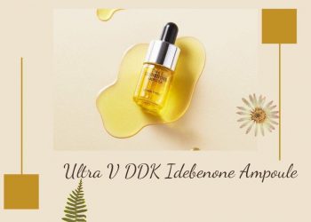Review tinh chất Ultra V DDK Idebenone Ampoule: “Thần dược” chống oxy hóa, dưỡng trắng da
