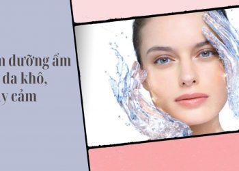 Top 10 kem dưỡng ẩm cho da khô, nhạy cảm: Cấp ẩm tối đa, chăm da dịu nhẹ