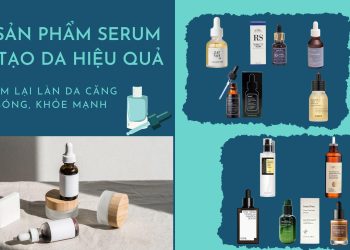 Tổng hợp 10 serum tái tạo da tốt nhất hiện nay: ưu và nhược điểm