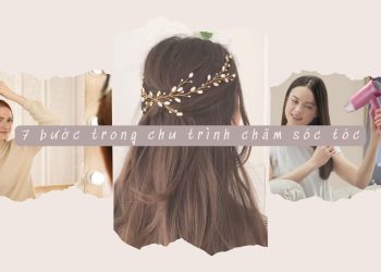 7 bước trong chu trình chăm sóc tóc cơ bản mà bạn nên biết